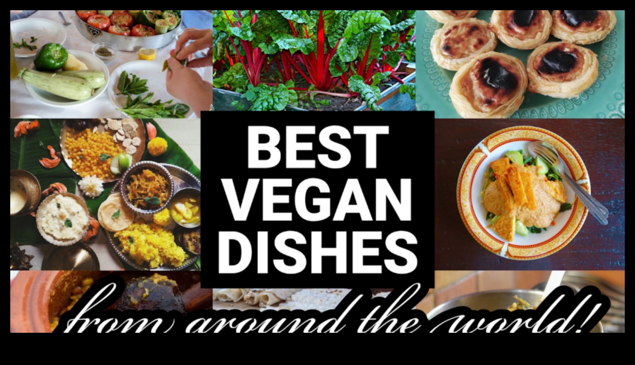 Arta bucătăriilor etnice vegane: explorarea diverselor culturi