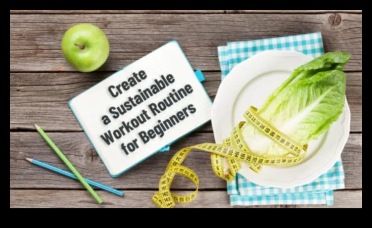 Construirea unei rutine de exerciții sustenabile în combinație cu dieta dvs