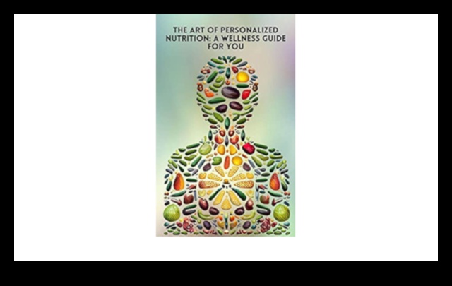 Planul nutrițional: Elaborarea unui plan personalizat de sănătate